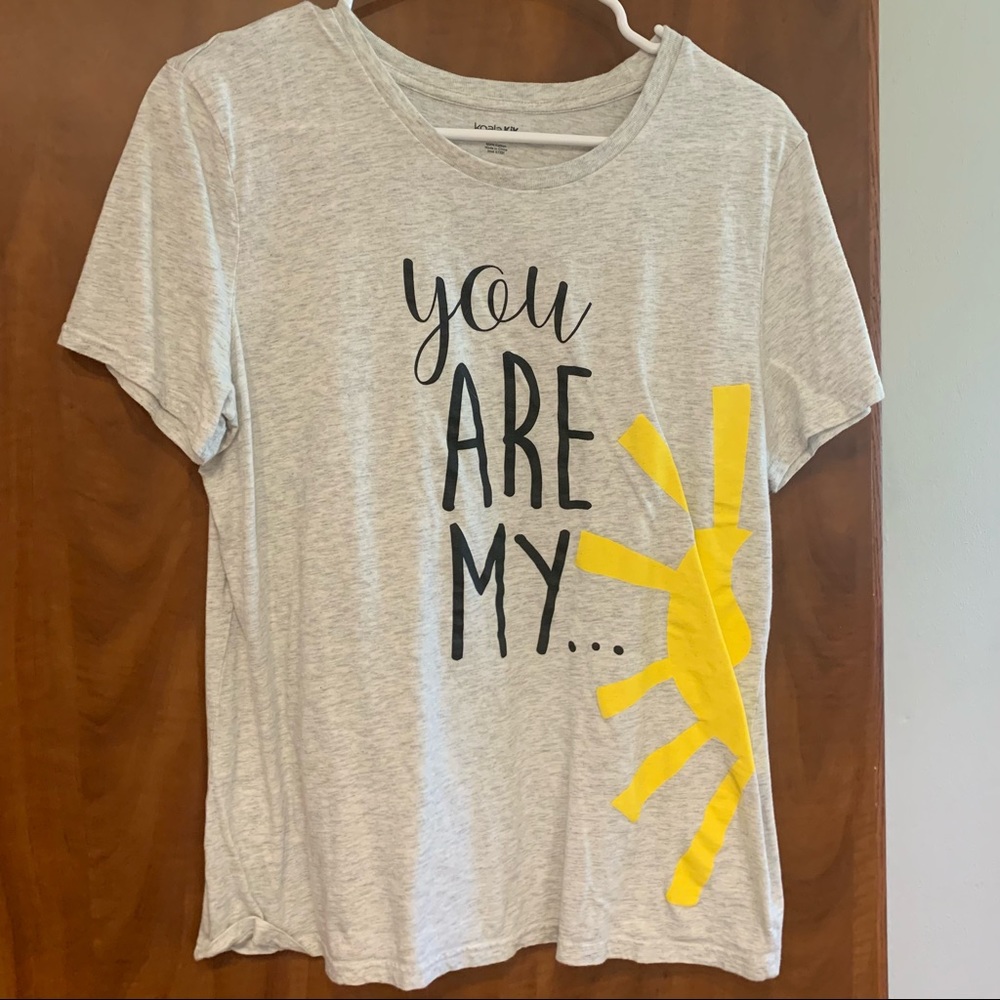 NWOT You Are My ☀️ Tee
